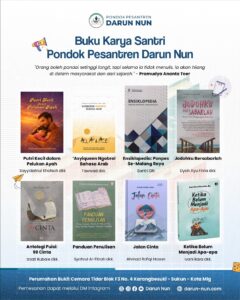 Dari Pesantren Lahir Ratusan Buku dan Ribuan Karya, Santri Darun Nun Menghidupkan Literasi