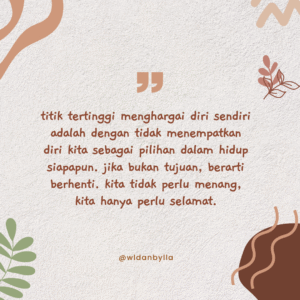 Titik tertinggi menghargai diri sendiri